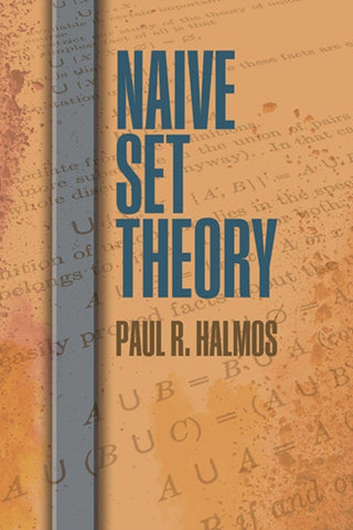 Cover image for 9780486814872 - Naive Set Theory