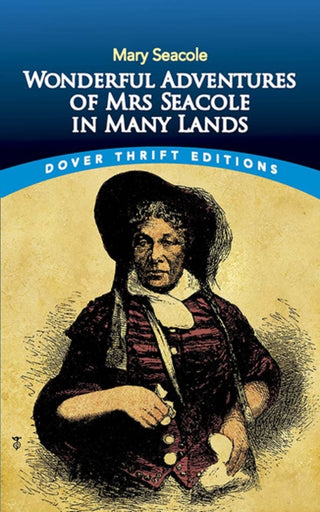 Cover image for 9780486831725 - Wonderful Adventures of Mrs Seacole in Many Lands