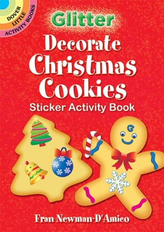 Cover image for 9780486834146 - Glitter Decorate Christmas Cookies Sticker Activity Book