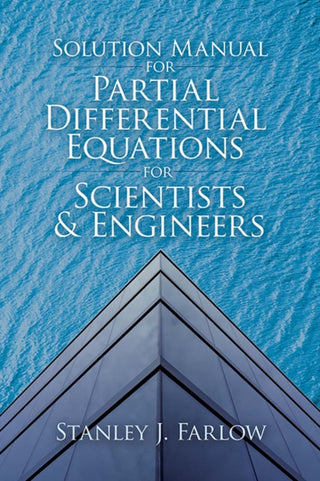 Cover image for 9780486842523 - Solution Manual For Partial Differential Equations for Scientists and Engineers