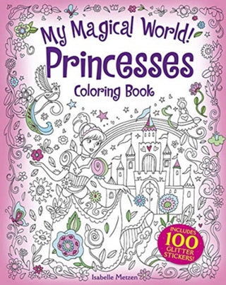 Cover image for 9780486843285 - My Magical World! Princesses Coloring Book