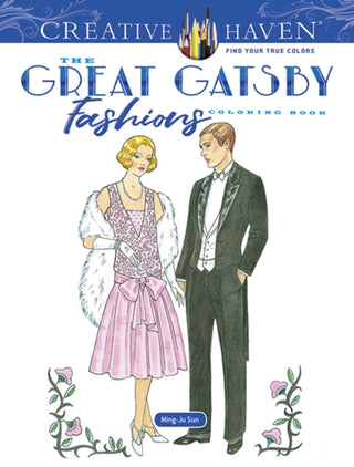 Cover image for 9780486845494 - Creative Haven Great Gatsby Fashions Coloring Book