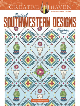 Cover image for 9780486846668 - Creative Haven Stylish Southwestern Designs Coloring Book