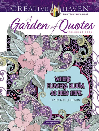 Cover image for 9780486848716 - Creative Haven A Garden of Quotes Coloring Book