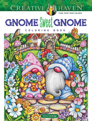 Cover image for 9780486851013 - Creative Haven Gnome Sweet Gnome Coloring Book