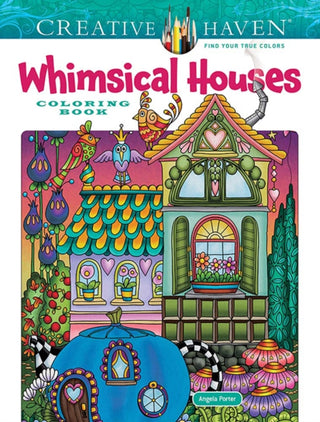 Cover image for 9780486851174 - Creative Haven Whimsical Houses Coloring Book