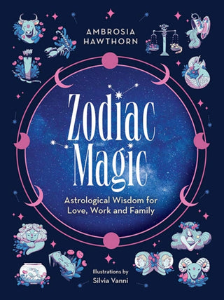 Supplemental image for 9780486851754 - Zodiac Magic: Astrological Wisdom for Love, Work and Family