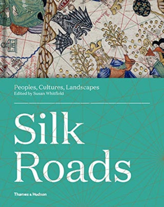Cover image for 9780500021576 - Silk Roads
