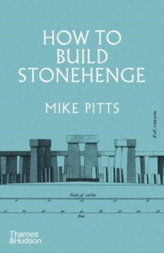 Cover image for 9780500024195 - How to Build Stonehenge