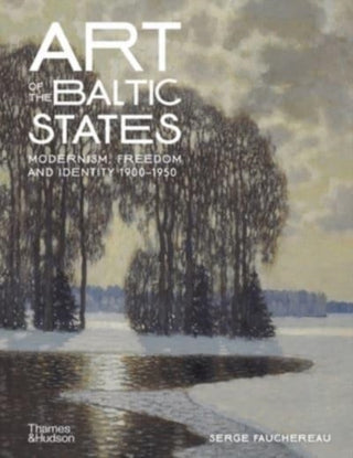 Cover image for 9780500025130 - The Art of the Baltic States