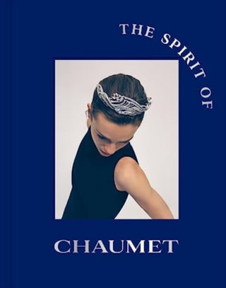 Cover image for 9780500025475 - The Spirit of Chaumet