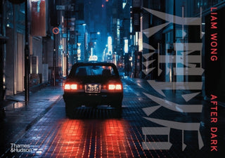 Cover image for 9780500025550 - Liam Wong: After Dark