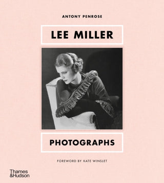 Cover image for 9780500025925 - Lee Miller: Photographs