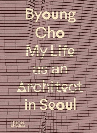 Cover image for 9780500027110 - Byoung Cho