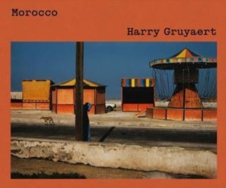 Cover image for 9780500027950 - Harry Gruyaert: Morocco