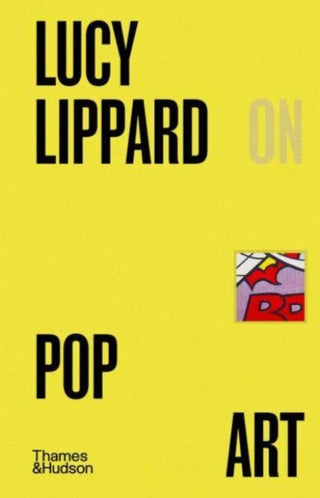 Cover image for 9780500028674 - Lucy R. Lippard on Pop Art