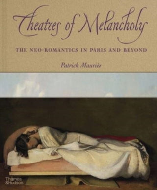 Cover image for 9780500094075 - Theaters of Melancholy