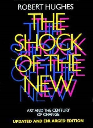 Cover image for 9780500275825 - The Shock of the New