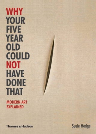 Cover image for 9780500290477 - Why Your Five Year Old Could Not Have Done That