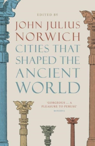 Cover image for 9780500293409 - Cities that Shaped the Ancient World