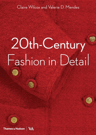 Cover image for 9780500294109 - 20th-Century Fashion in Detail