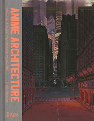 Cover image for 9780500294529 - Anime Architecture