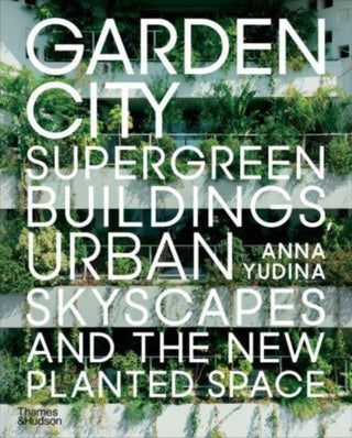 Cover image for 9780500294840 - Garden City