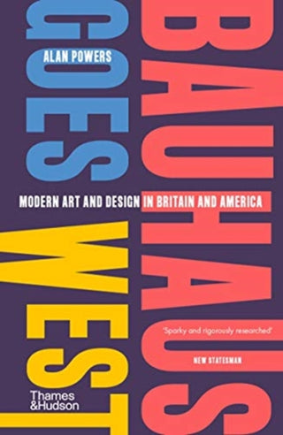 Cover image for 9780500295861 - Bauhaus Goes West