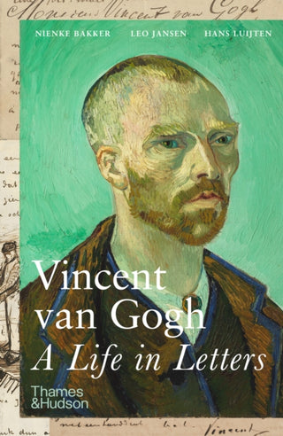 Cover image for 9780500296820 - Vincent van Gogh: A Life in Letters