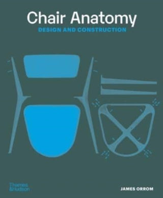 Cover image for 9780500297025 - Chair Anatomy