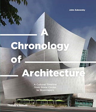 Supplemental image for 9780500343562 - A Chronology of Architecture