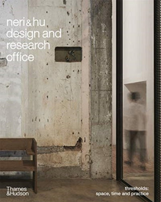 Supplemental image for 9780500343609 - Neri&Hu Design and Research Office
