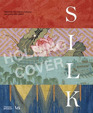 Supplemental image for 9780500480656 - Silk: Fibre, Fabric and Fashion