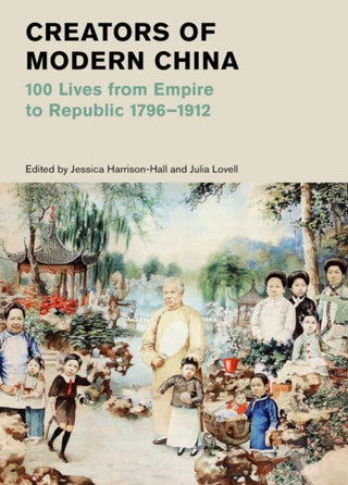 Cover image for 9780500480809 - Creators of Modern China