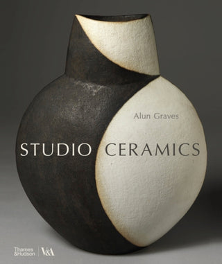 Cover image for 9780500480892 - Studio Ceramics (Victoria and Albert Museum)