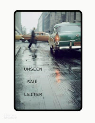 Cover image for 9780500545560 - The Unseen Saul Leiter