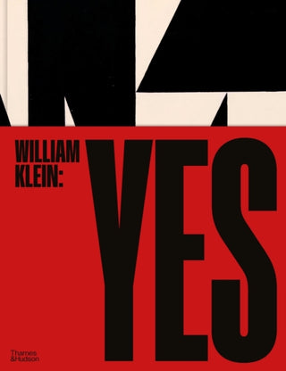 Cover image for 9780500545584 - William Klein: Yes