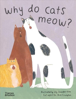Cover image for 9780500652381 - Why do cats meow?