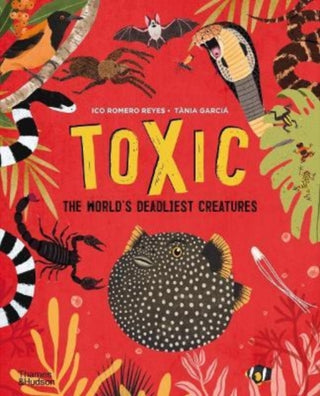 Supplemental image for 9780500652916 - Toxic