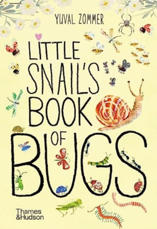 Cover image for 9780500653456 - Little Snail's Book of Bugs