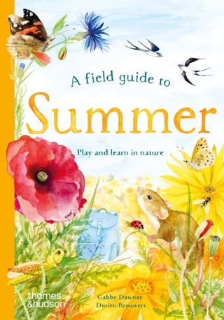 Cover image for 9780500653531 - A Field Guide to Summer