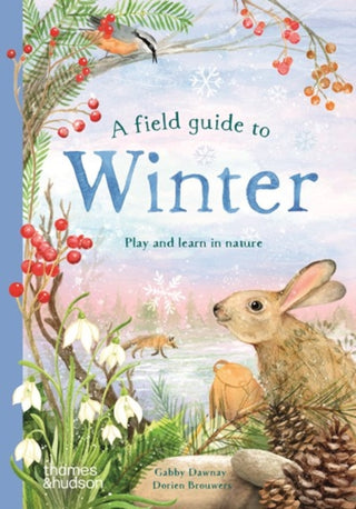 Cover image for 9780500653548 - A Field Guide to Winter