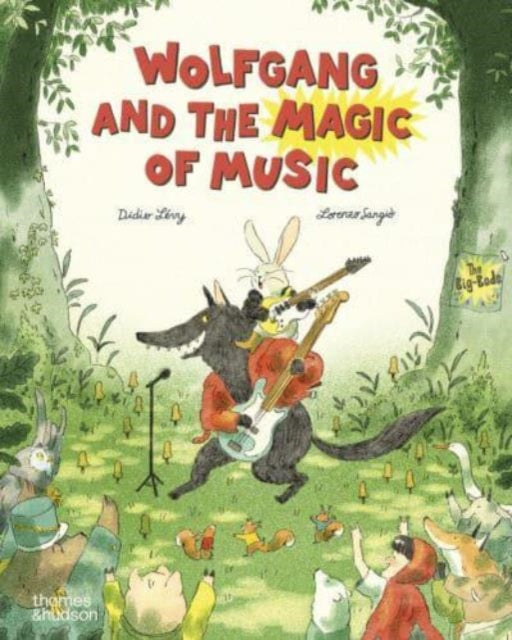 Cover image for 9780500653838 - Wolfgang and the Magic of Music