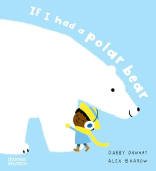 Cover image for 9780500660300 - If I had a polar bear