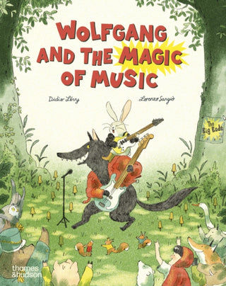 Cover image for 9780500660430 - Wolfgang and the Magic of Music