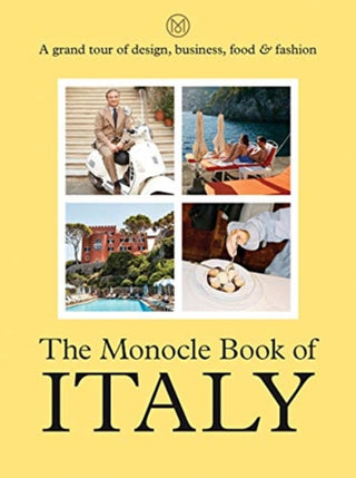 Cover image for 9780500971130 - The Monocle Book of Italy