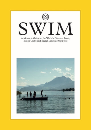 Cover image for 9780500978573 - Swim & Sun: A Monocle Guide