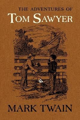 Cover image for 9780520343634 - The Adventures of Tom Sawyer