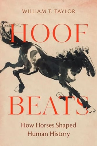 Cover image for 9780520380677 - Hoof Beats – How Horses Shaped Human History