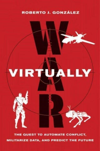 Cover image for 9780520384767 - War Virtually